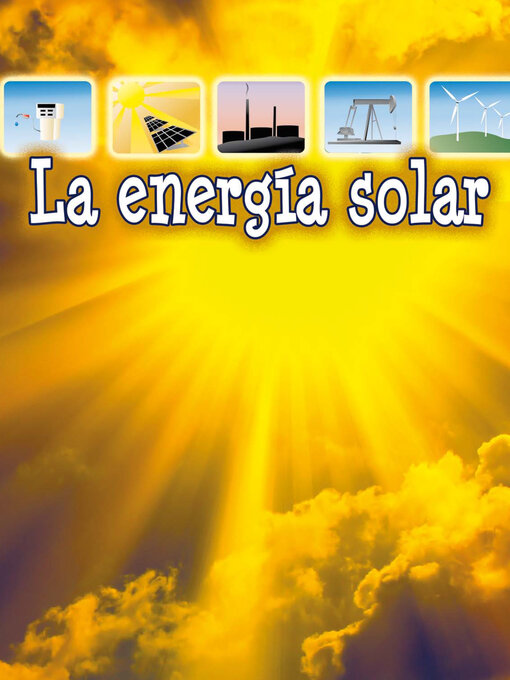 Title details for La energía solar by David Armentrout - Available